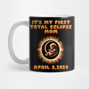 Pregnant Mom Birthday 4.08.24 Total Solar Eclipse 2024 Baby Mug